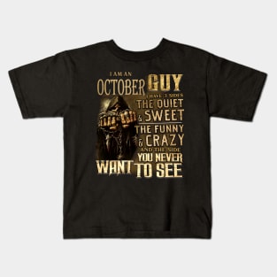 Death I Am An October Guy I Have 3 Sides The Quiet & Sweet Kids T-Shirt